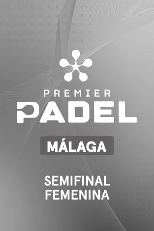 Premier Padel. Málaga (T2026): Triay/Brea - Ortega/Calvo