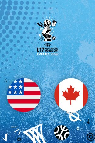 FIBA Mundial U17 Femenino (T2026): EEUU - Canadá