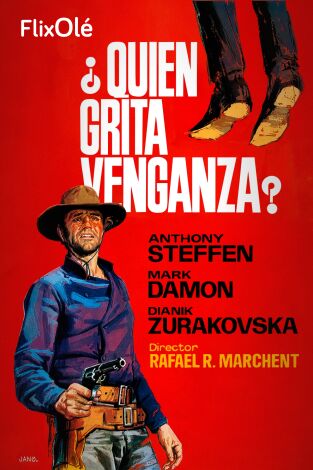 ¿Quién grita venganza?