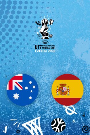 FIBA Mundial U17 Femenino (T2026): Australia - España