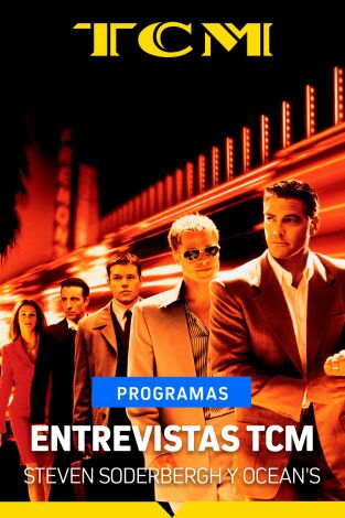 Entrevistas TCM: Steven Soderbergh y Ocean's