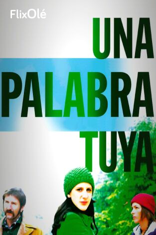 Una palabra tuya