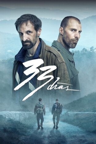 33 días (T1): Ep.2 Los años bárbaros