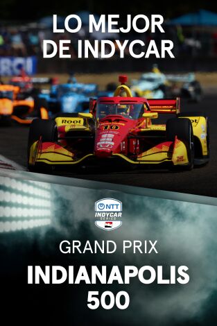 Lo mejor de Indycar (T2026): Grand Prix of 500 Indianapolis II