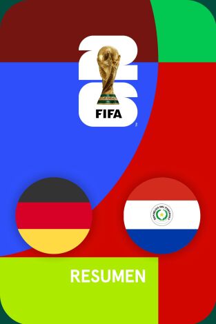 Resúmenes Mundial (T1): Alemania - Paraguay