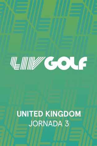 LIV Golf (T2026): UK. Jornada 3. Parte 2