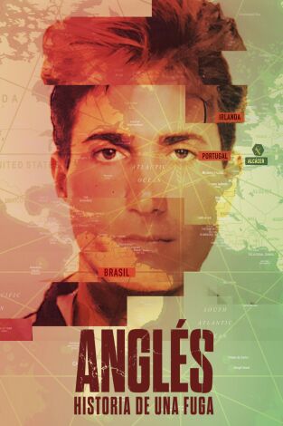 Anglés: historia de una fuga: Episodio 2
