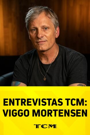 Entrevistas TCM: Viggo Mortensen