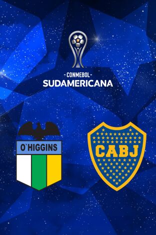 Copa Sudamericana (T2026): O'Higgins - Boca Juniors