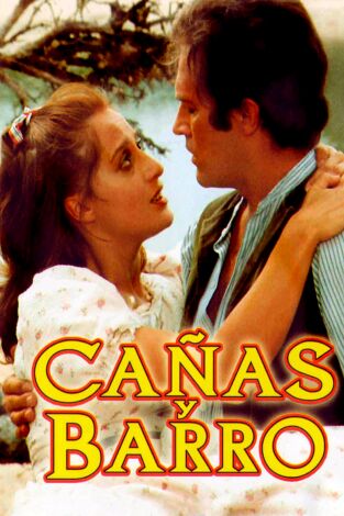 Cañas y barro (T1): Episodio 2