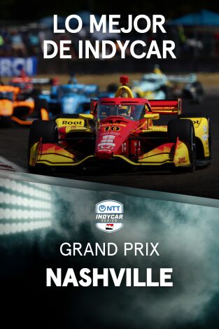 Lo mejor de Indycar (T2026): Grand Prix of Nashville