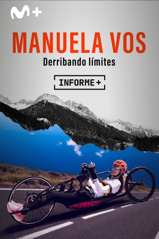 Informe Plus+. Manuela Vos. Derribando límites