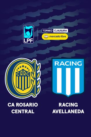Liga Argentina. Torneo Clausura (T2026): Rosario - Racing