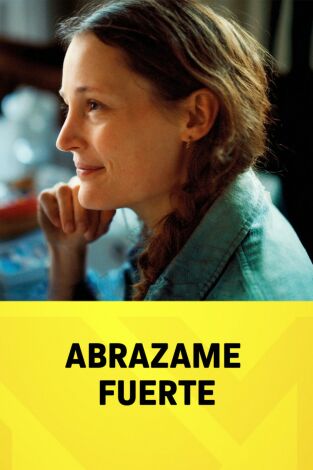 Abrázame Fuerte