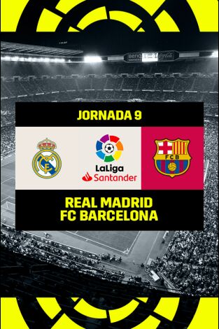 LaLiga Santander (T22/23): Real Madrid - Barcelona