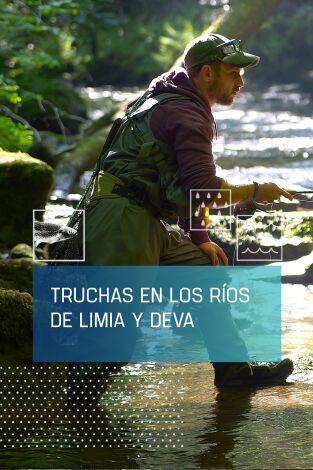 Truchas en los ríos Limia y Deva