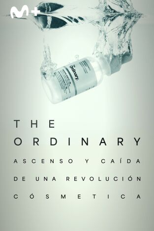 The Ordinary: ascenso y caída de una revolución cosmética