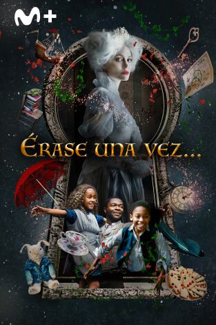 Érase una vez...