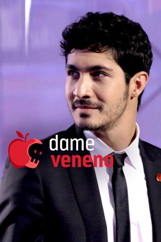 Dame Veneno: Comer y quemar