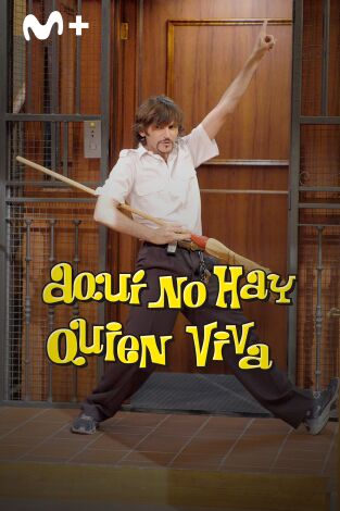 Aquí no hay quien viva