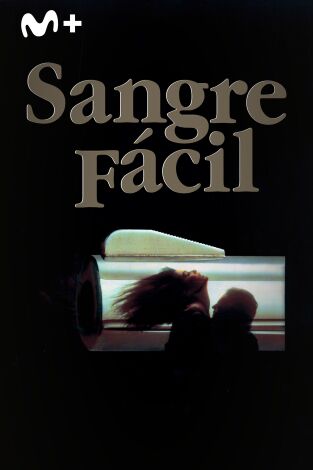 Sangre fácil