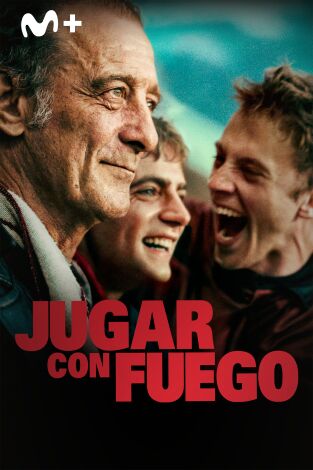 Jugar con fuego
