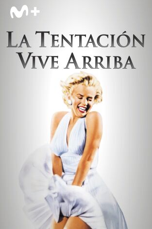 La tentación vive arriba