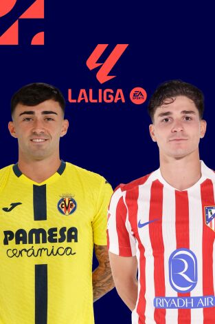 LALIGA EA SPORTS (T25/26): Villarreal - At. Madrid