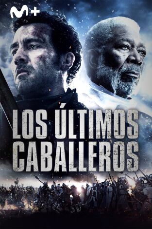Los últimos caballeros