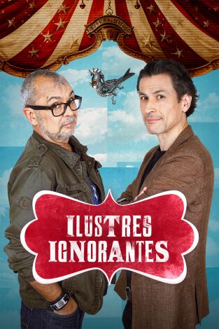 Ilustres ignorantes: Solteros