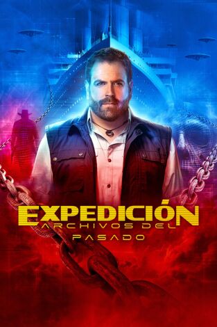Expedición: archivos del pasado: La historia lo malinterpretó