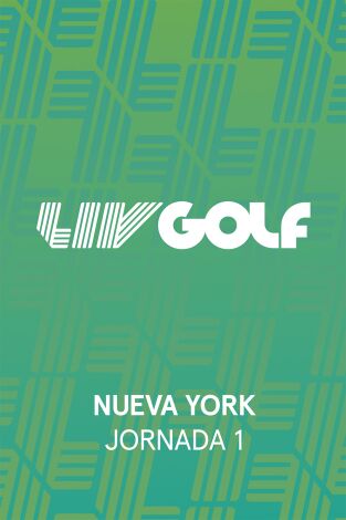 LIV Golf (T2026): New York (V.O). Jornada 1. Parte 1.