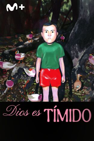 Dios es tímido