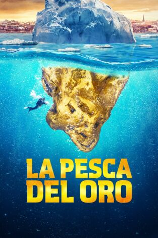 La pesca del oro: El camino del oro