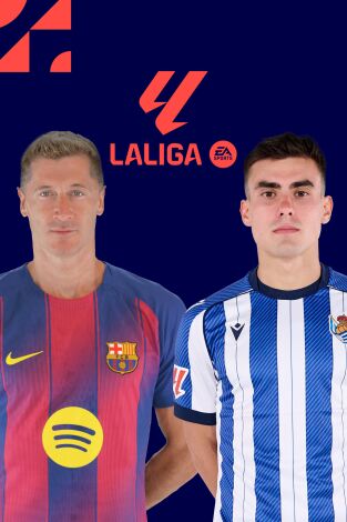 LALIGA EA SPORTS (T25/26): Barcelona - Real Sociedad