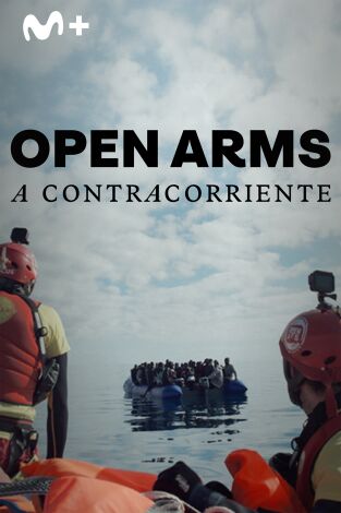 Open Arms, a contracorriente: Buscando el norte