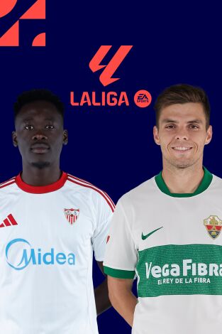 LALIGA EA SPORTS (T25/26): Sevilla - Elche