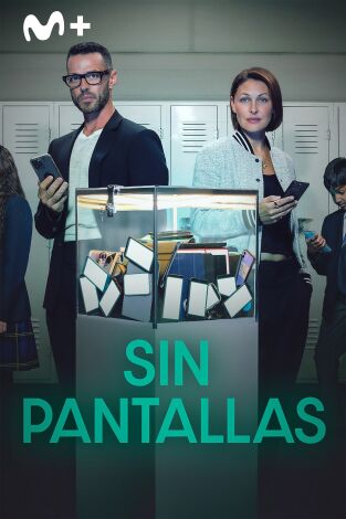 Sin pantallas: Episodio 1