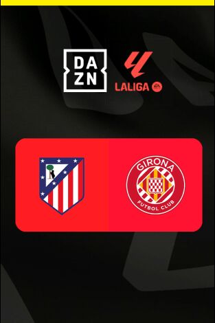 LALIGA EA SPORTS (T25/26): Atlético de Madrid - Girona