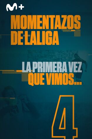Momentazos de LaLiga (T19/20): La primera vez que vimos...