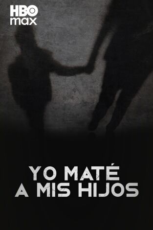 Yo maté a mis hijos
