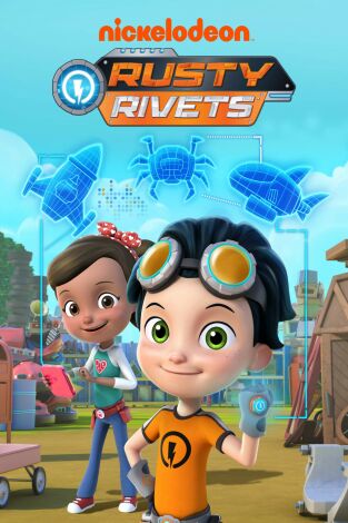 Rusty Rivets (T2): Ep.1 Ruby y la aventura del cometa / Rusty y el desastre del lago