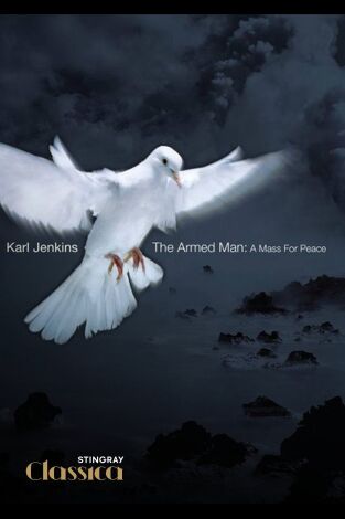 Karl Jenkins - The Armed Man