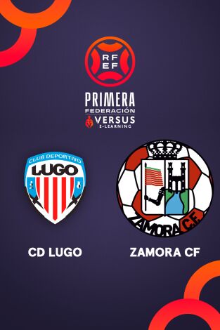 Primera Federación (T25/26): Lugo - Zamora