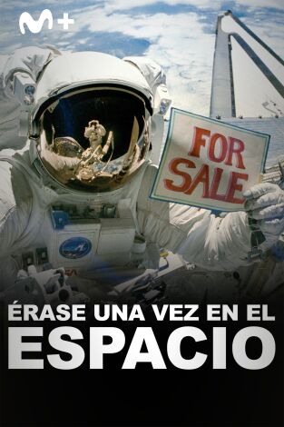 Érase una vez en el espacio: América primero
