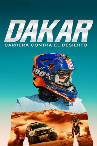 Dakar: carrera contra el desierto