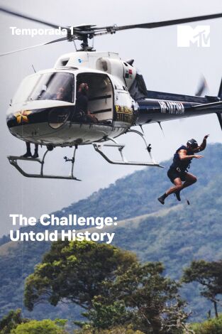 The Challenge: Untold History: El comienzo de un imperio