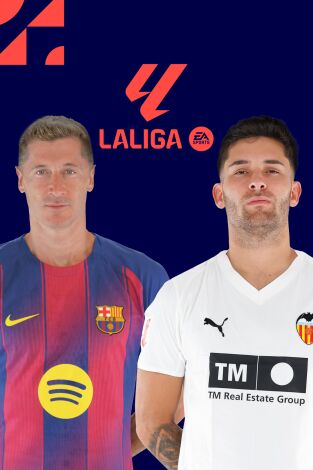LALIGA EA SPORTS (T25/26): Barcelona - Valencia