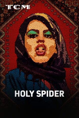 Holy Spider. Araña sagrada