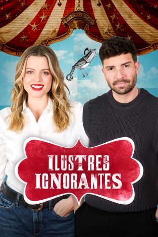 Ilustres ignorantes: Invasiones